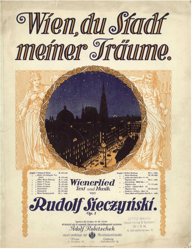 Ein Vintage-Plakat, das die Oper "Wien, du Stadt Meiner Träume" von Rudolf Sieczynski ankündigt, mit einer Stadtansicht im Hintergrund und beschreibendem Text.
